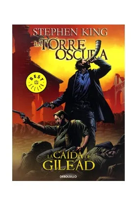 LA TORRE OSCURA 04. LA CAIDA DE GILEAD.  (COMIC) (DEBOLSILLO)