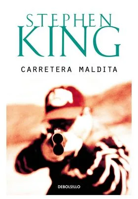 CARRETERA MALDITA (STEPHEN KING)
