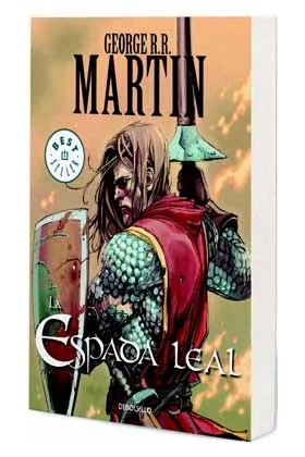 LA ESPADA LEAL  (COMIC) (GEORGE R.R.MARTIN)