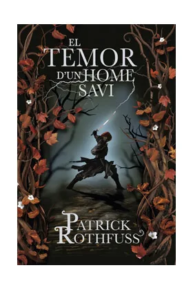 EL TEMOR D'UN HOME SAVI (DEBOLSILLO) (PATRICK ROTHFUSS) (CATALAN)