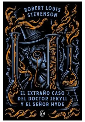 EL EXTRAÑO CASO DEL DOCTOR JEKYLL Y EL SEÑOR HYDE