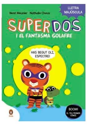 SUPERDOS Y EL FANTASMA GLOTON 03