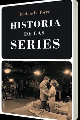 HISTORIA DE LAS SERIES