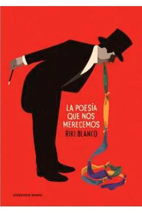 LA POESIA QUE NOS MERECEMOS