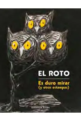 NO SE PUEDE MIRAR (Y OTRAS ESTAMPAS)