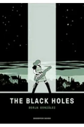 THE BLACK HOLES (2ª EDICION)