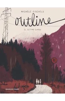 OUTLINE. EL ULTIMO CURSO
