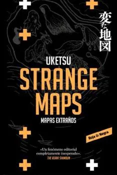 STRANGE MAPS (STRANGE BOOKS)