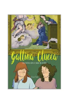 GALLINA CLUECA