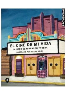 EL CINE DE MI VIDA