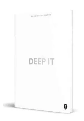 DEEP IT
