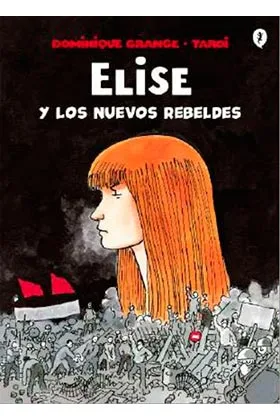 ELISE Y LOS NUEVOS PARTISANOS