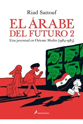 El Arabe del Futuro Vol. 2