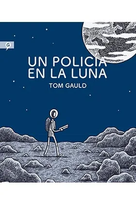 UN POLICIA EN LA LUNA