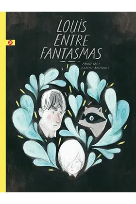 LOUIS ENTRE FANTASMAS