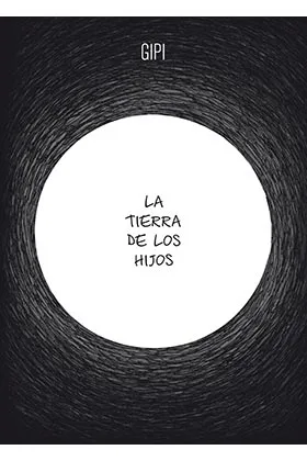 LA TIERRA DE LOS HIJOS