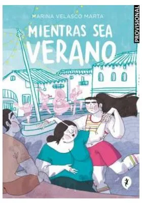 MIENTRAS SEA VERANO