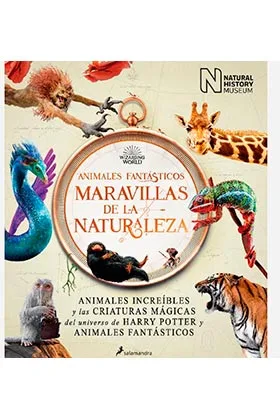 ANIMALES FANTASTICOS. MARAVILLAS DE LA NATURALEZA