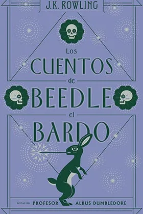 LOS CUENTOS DE BEEDLE EL BARDO