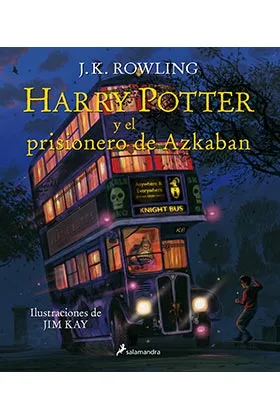 HARRY POTTER Y EL PRISIONERO DE AZKABAN (HP3) EDICION ILUSTRADA