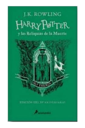 HARRY POTTER Y LAS RELIQUIAS DE LA MUERTE (EDICION SLYTHERIN)