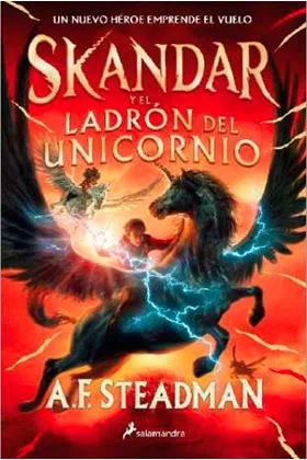 SKANDAR Y EL LADRON DEL UNICORNIO