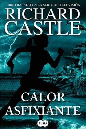 CALOR ASFIXIANTE  (RICHARD CASTLE)