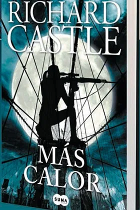 MAS CALOR (RICHARD CASTLE)
