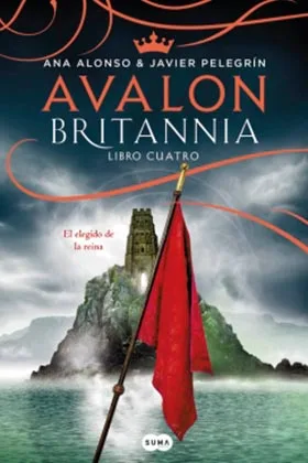 AVALON. BRITANNIA LIBRO CUATRO