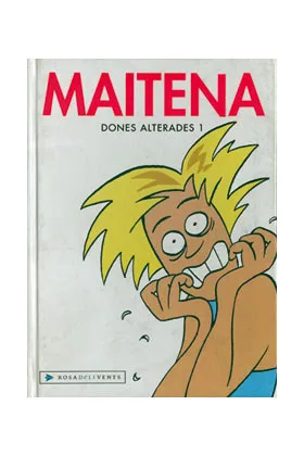Maitena. Dones Alterades 01