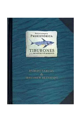 ENCICLOPEDIA PREHISTORICA. TIBURONES