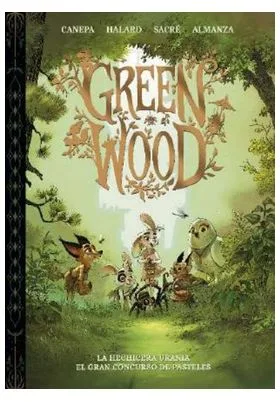 GREEN WOOD. LA BRUIXA URANIA.