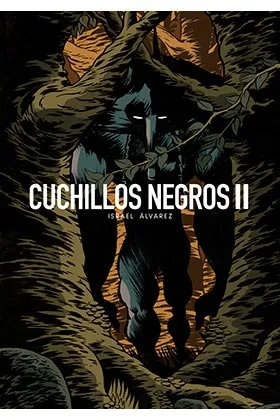 CUCHILLOS NEGROS II