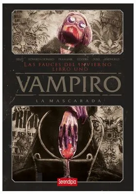 VAMPIRO LA MASCARADA. LAS FAUCES DEL INFIERNO. LIBRO 01