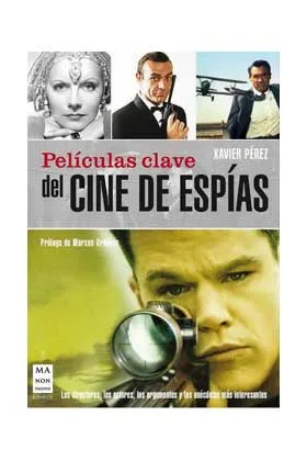 PELICULAS CLAVE DEL CINE DE ESPIAS