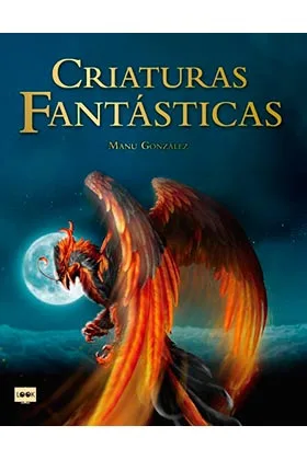 CRIATURAS FANTASTICAS