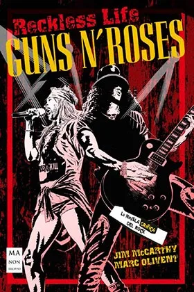 GUNS N' ROSES. LA NOVELA GRAFICA DEL ROCK