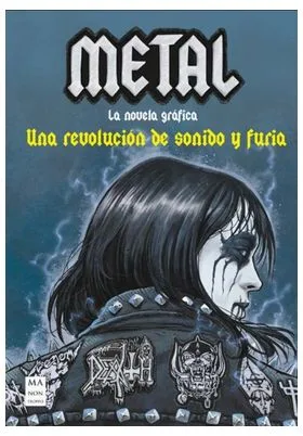 METAL: LA NOVELA GRAFICA