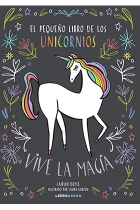 EL PEQUEÑO LIBRO DE LOS UNICORNIOS