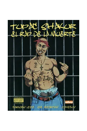 TUPAC SHAKUR. EL RAP DE LA MUERTE