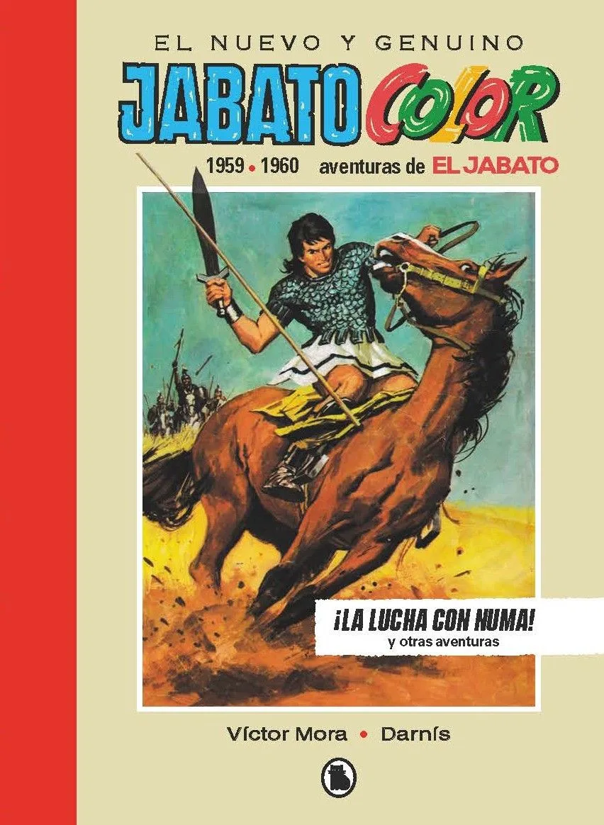 El Jabato 1959 - 1960. ¡la Lucha con Numa! (bruguera - SD)