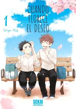 Cuando Florece el Deseo VOL.01