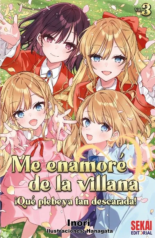 ME ENAMORE DE LA VILLANA: ¡QUE PLEBEYA TAN DESCARADA! 03