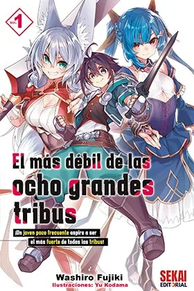 El Mas Debil de las Ocho Grandes Tribus 01