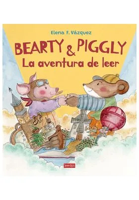 BEARTY Y PIGGLY. LA AVENTURA DE LEER