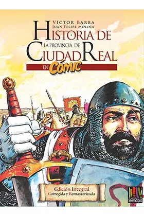 HISTORIA DE LA PROVINCIA DE CIUDAD REAL EN COMIC
