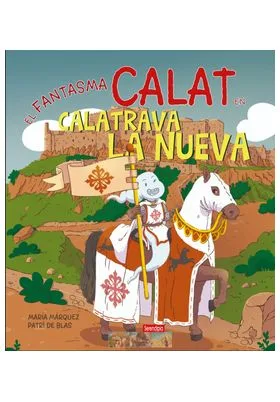 EL FANTASMA CALAT EN CALATRAVA LA NUEVA