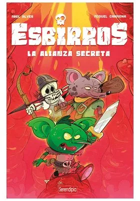 ESBIRROS: LA ALIANZA SECRETA
