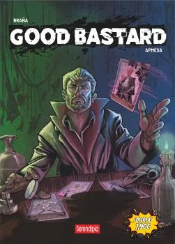 GOOD BASTARD