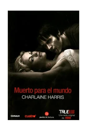 MUERTO PARA EL MUNDO. TRUE BLOOD (BOLSILLO)